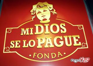 Foto 38 de Fonda Mi Dios Se Lo Pague en Fonda Mi Dios Se Lo Pague