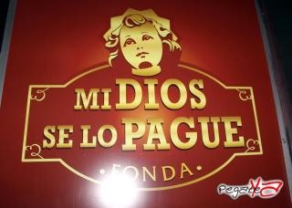 Foto 9 de Fonda Mi Dios Se Lo Pague - Feb. 01 - 14 en Fonda Mi Dios Se Lo Pague